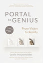 Portal to Genius: From Vision to Reality - Hardcover