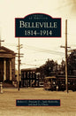 Belleville: 1814 - 1914 - Hardcover