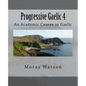 Progressive Gaelic 4: An Academic Course in Gaelic - Paperback
