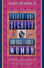Thirty-One Secrets of an Unforgettable Woman - Paperback