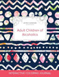 Adult Coloring Journal: Adult Children of Alcoholics (Butterfly Illustrations, Tribal Floral) - Paperback