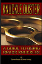Kuckle Duster: A Guide to Using Brass Knuckles - Paperback