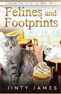 Felines and Footprints: A Norwegian Forest Cat Café Cozy Mystery - Book 13 - Paperback
