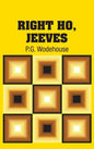Right Ho, Jeeves - Hardcover