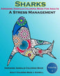Awesome Animals Coloring Book For Adults: A Stress Management: Creative Coloring Animals, Live Underwater Sharks, Lost Ocean, Sea (Volume 1) - Paperback