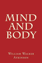 Mind and Body - Paperback
