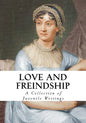 Love and Friendship: And Other Early Works - Paperback