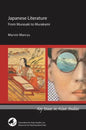 Japanese Literature: From Murasaki to Murakami - Paperback