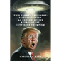 This Former President: Science Fiction as Retrospective Retrorocket Jettisons Trumpism - Paperback