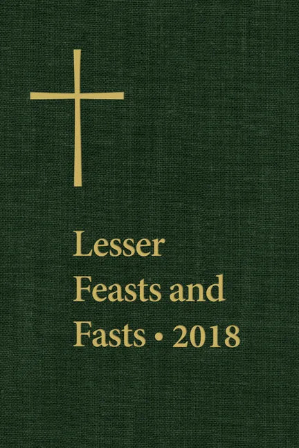 Lesser Feasts and Fasts 2018 - Paperback