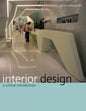 Interior Design: A Critical Introduction - Paperback