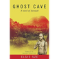 Ghost Cave: a novel of Sarawak - Paperback