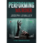 Performing Murder - Hardcover