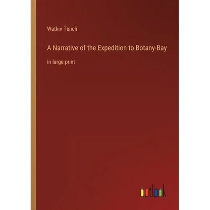 A Narrative of the Expedition to Botany-Bay: in large print - Paperback