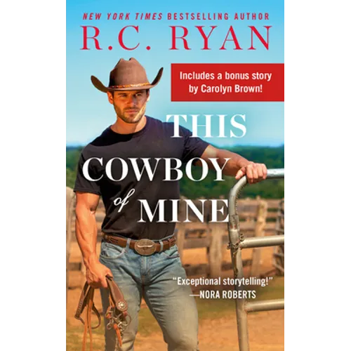 This Cowboy of Mine: Includes a Bonus Novella - Paperback