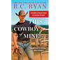 This Cowboy of Mine: Includes a Bonus Novella - Paperback