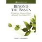 Beyond the Basics: A Guide for Advanced Users of Family Tree Maker 2011 - Paperback