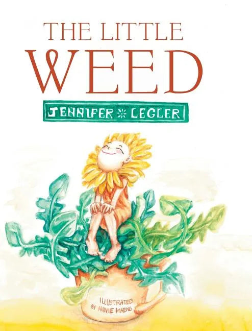 The Little Weed - Hardcover