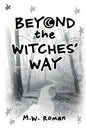 Beyond The Witches' Way - Paperback