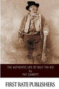 The Authentic Life of Billy the Kid - Paperback