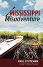 Mississippi Misadventure - Paperback
