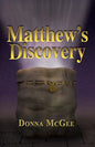Matthew's Discovery - Paperback