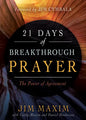 21 Days of Breakthrough Prayer: The Power of Agreement - Paperback