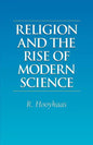 Religion and the Rise of Modern Science - Paperback