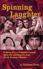 Spinning Laughter: Profiles of 111 Proposed Comedy Spin-offs and Sequels that Never Became a Series (hardback) - Hardcover
