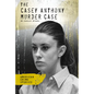 Casey Anthony Murder Case - Library Binding