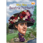 Who Was Beatrix Potter? - Hardcover
