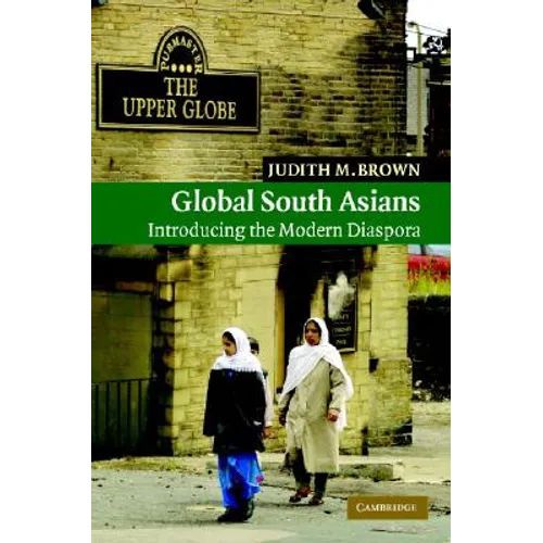 Global South Asians - Paperback