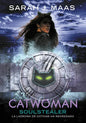 Catwoman: Soulstealer (Spanish Edition) - Paperback