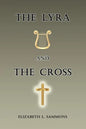 The Lyra and the Cross - Paperback