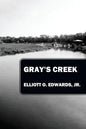 Gray's Creek - Paperback