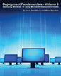 Deployment Fundamentals, Vol. 6: Deploying Windows 10 Using Microsoft Deployment Toolkit - Paperback