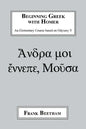 Beginning Greek with Homer: An Elemental Course Based on Odyssey V - Paperback