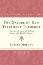 The Nature of New Testament Theology - Paperback