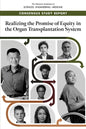 Realizing the Promise of Equity in the Organ Transplantation System - Paperback