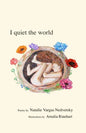 I quiet the world - Paperback