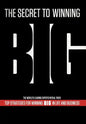 The Secret to Winning Big - Hardcover