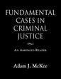 Fundamental Cases in Criminal Justice - Paperback