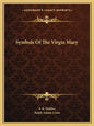 Symbols of the Virgin Mary - Paperback