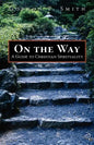 On the Way: A Guide to Christian Spirituality - Paperback