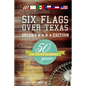 Six Flags Over Texas: 50 Years Of Entertainment - Paperback