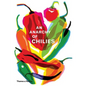 An Anarchy of Chilies - Hardcover