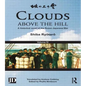 Clouds Above the Hill: A Historical Novel of the Russo-Japanese War, Volume 4 - Paperback