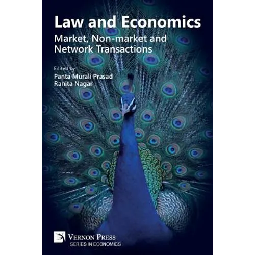 Law and Economics: Market, Non-market and Network Transactions - Paperback