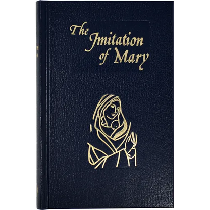 Imitation of Mary: In Four Books - Hardcover