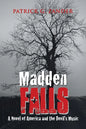 Madden Falls: A Novel of America and the Devil's Music - Paperback